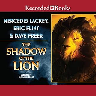 The Shadow of the Lion Audiobook By Dave Freer, Eric Flint, Mercedes Lackey cover art