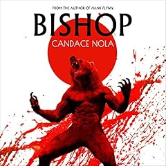 Bishop Audiobook By Candace Nola cover art