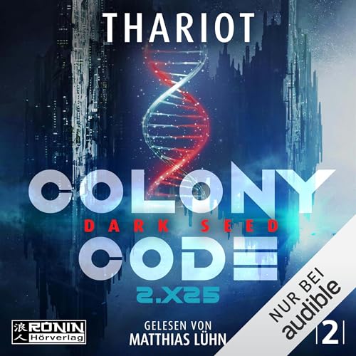 Dark Seed - Colony Code 2.X25 Audiolivro Por Thariot capa