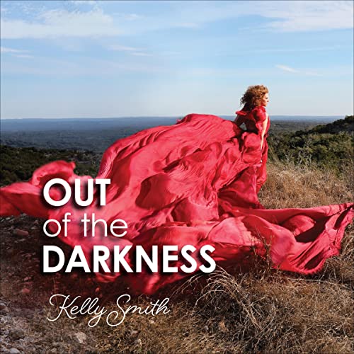 Out of the Darkness Audiobook By Kelly Smith cover art