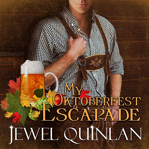 My Oktoberfest Escapade cover art