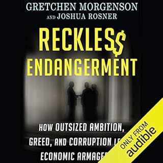 Reckless Endangerment Audiolibro Por Gretchen Morgenson, Joshua Rosner arte de portada