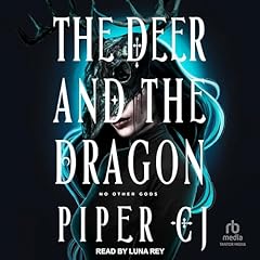 The Deer and the Dragon Audiolibro Por Piper CJ arte de portada