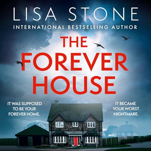 The Forever House Audiolibro Por Lisa Stone arte de portada