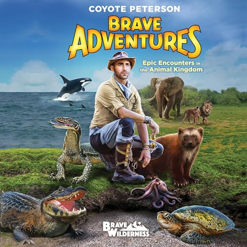 Epic Encounters in the Animal Kingdom (Brave Adventures Vol. 2) cover art