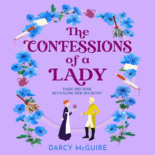 The Confessions of a Lady Audiobook By Darcy McGuire cover art