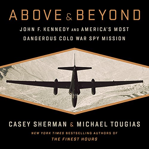 Above and Beyond Audiobook By Casey Sherman cover art