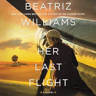 Her Last Flight Audiolibro Por Beatriz Williams arte de portada