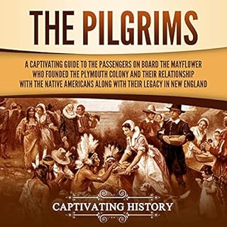 The Pilgrims Audiolibro Por Captivating History arte de portada