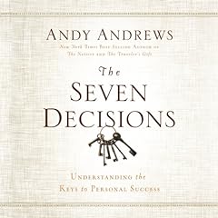 The Seven Decision Audiolibro Por Andy Andrews arte de portada