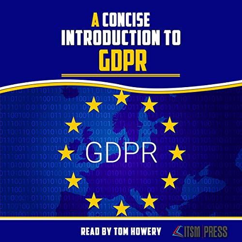 A Concise Introduction to GDPR Audiobook By ITSM Press cover art