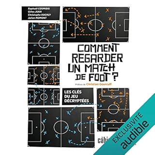 Page de couverture de Comment regarder un match de foot ?