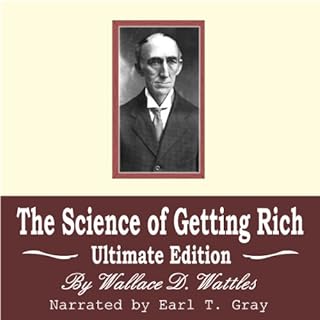 The Science of Getting Rich Audiobook By Wallace D. Wattles cover art