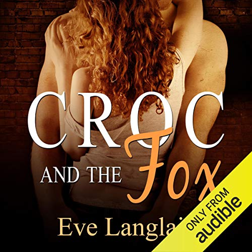 Croc and the Fox Audiobook By Eve Langlais cover art