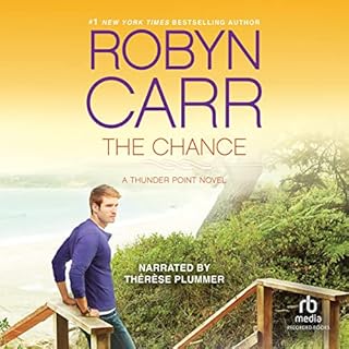 The Chance Audiobook By Robyn Carr cover art