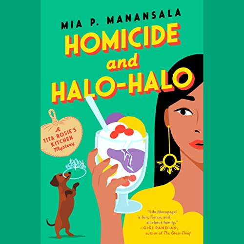 Homicide and Halo-Halo Audiolibro Por Mia P. Manansala arte de portada