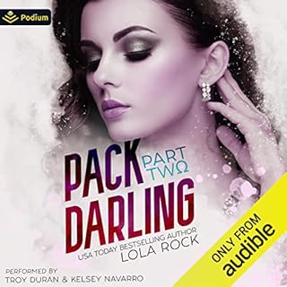 Pack Darling: Part Two Audiobook By Lola Rock cover art