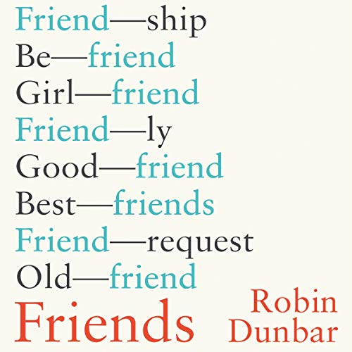 Friends Audiobook By Robin Dunbar cover art