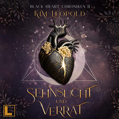 Sehnsucht und Verrat Audiobook By Kim Leopold cover art