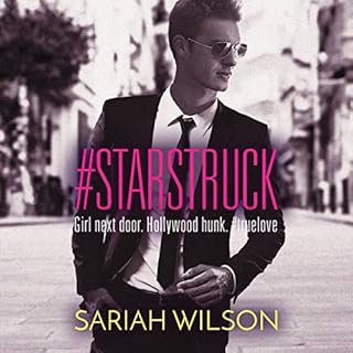 #Starstruck Audiobook By Sariah Wilson cover art