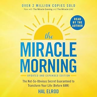 The Miracle Morning (Updated and Expanded Edition) Audiobook By Hal Elrod cover art