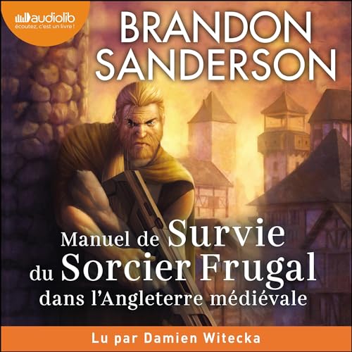 Page de couverture de Manuel de survie du sorcier frugal dans l'Angleterre médiévale