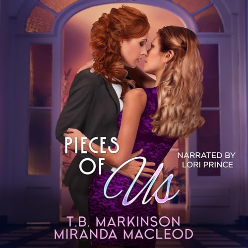 Pieces of Us Audiobook By T. B. Markinson, Miranda MacLeod cover art