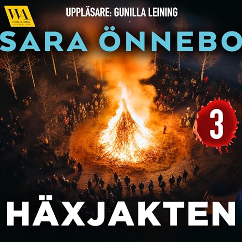 Häxjakten 3 Audiolivro Por Sara Önnebo capa