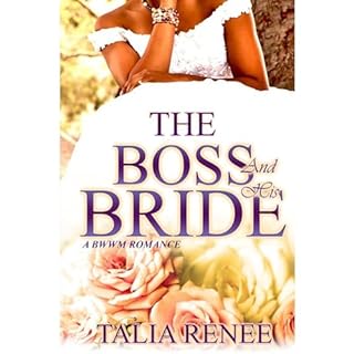 The Boss And His Bride Audiolibro Por Talia Renee arte de portada