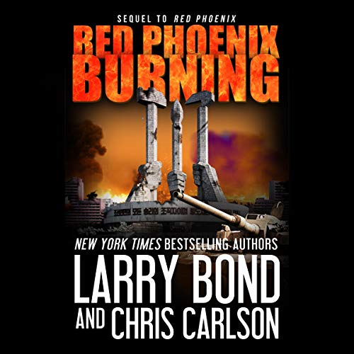 Red Phoenix Burning Audiolibro Por Larry Bond, Chris Carlson arte de portada