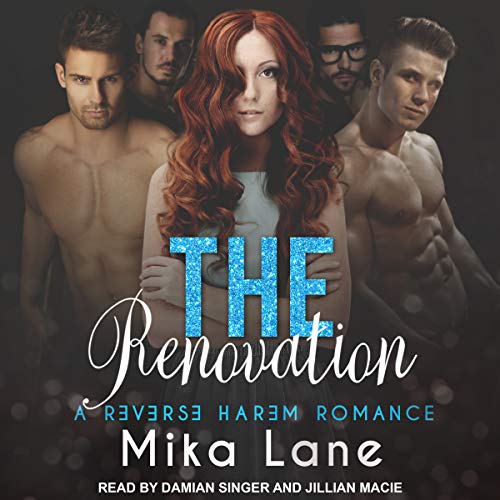 The Renovation Audiobook By Mika Lane cover art