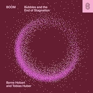 Boom Audiobook By Byrne Hobart, Tobias Huber cover art