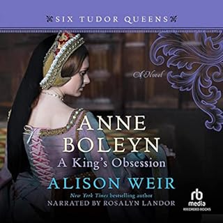 Anne Boleyn Audiolibro Por Alison Weir arte de portada