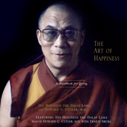 The Art of Happiness Audiolibro Por His Holiness the Dalai Lama, Howard C. Cutler MD arte de portada