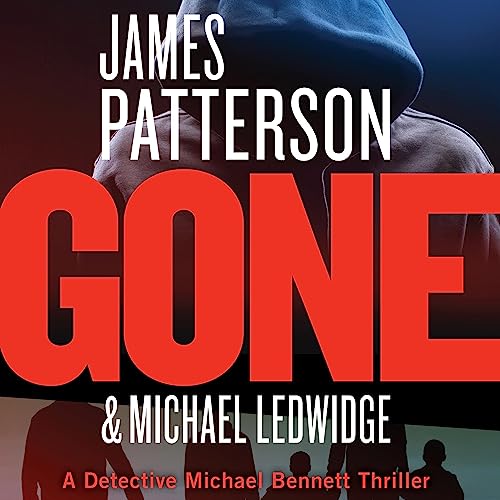 Gone Audiolibro Por James Patterson, Michael Ledwidge arte de portada