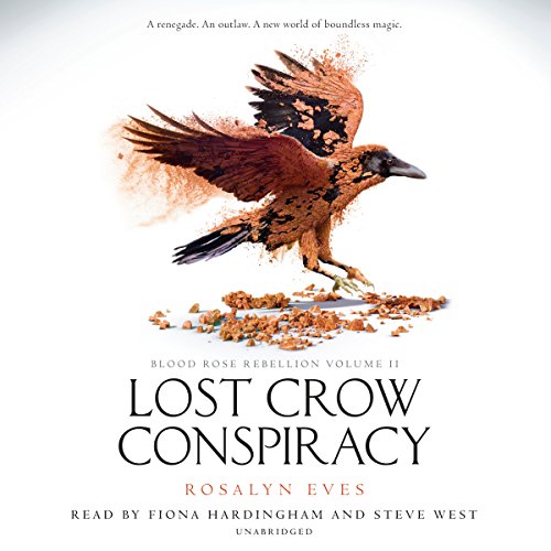 Lost Crow Conspiracy Audiobook By Rosalyn Eves cover art