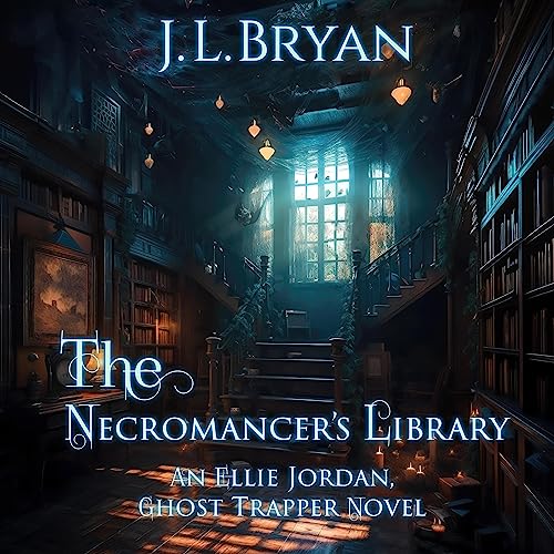 The Necromancer's Library Audiobook By JL Bryan cover art