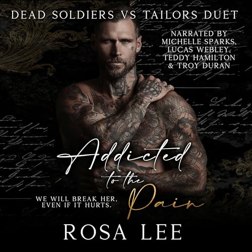 Addicted to the Pain Audiobook By Rosa Lee cover art