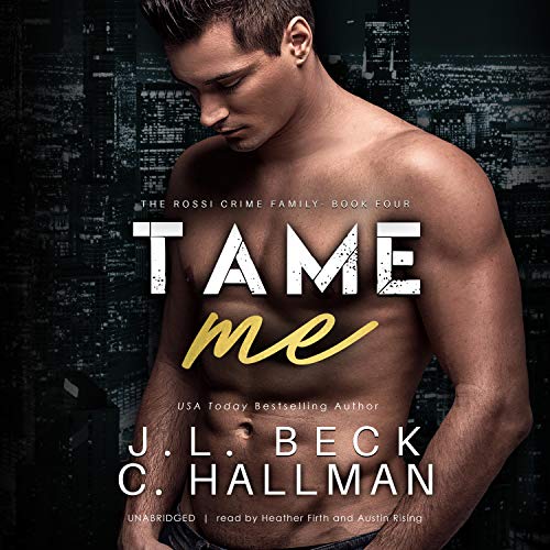 Tame Me Audiolibro Por J. L. Beck, Cassandra Hallman arte de portada