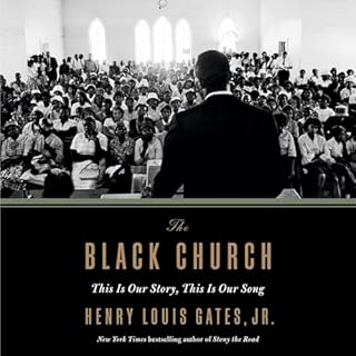 The Black Church Audiolibro Por Henry Louis Gates Jr. arte de portada