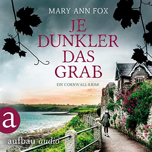 Je dunkler das Grab. Ein Cornwall-Krimi cover art