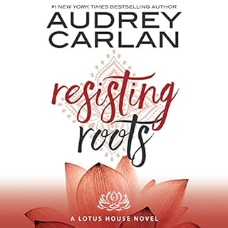 Resisting Roots Audiolibro Por Audrey Carlan arte de portada