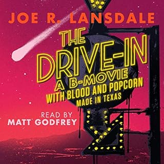 The Drive-In Audiobook By Joe R. Lansdale cover art