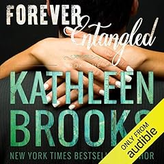 Forever Entangled Audiobook By Kathleen Brooks cover art