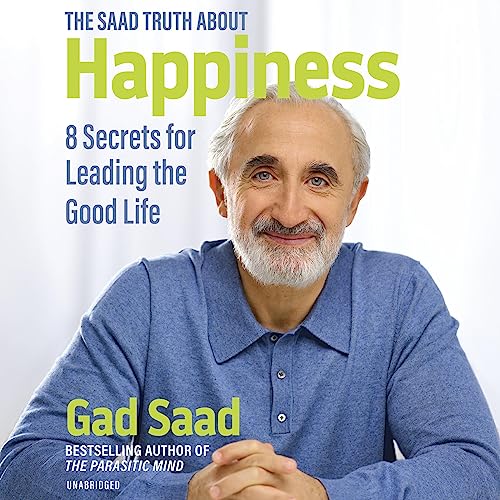 The Saad Truth About Happiness cover art