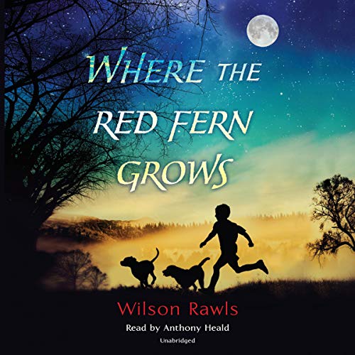 Where the Red Fern Grows Audiolibro Por Wilson Rawls arte de portada