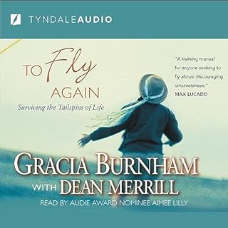 To Fly Again Audiolibro Por Gracia Burnham, Dean Merrill arte de portada