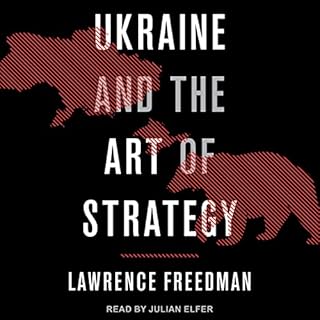 Ukraine and the Art of Strategy Audiolibro Por Lawrence Freedman arte de portada