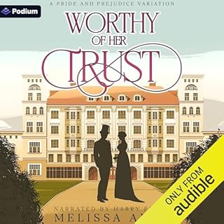 Worthy of Her Trust Audiobook By Melissa Anne cover art