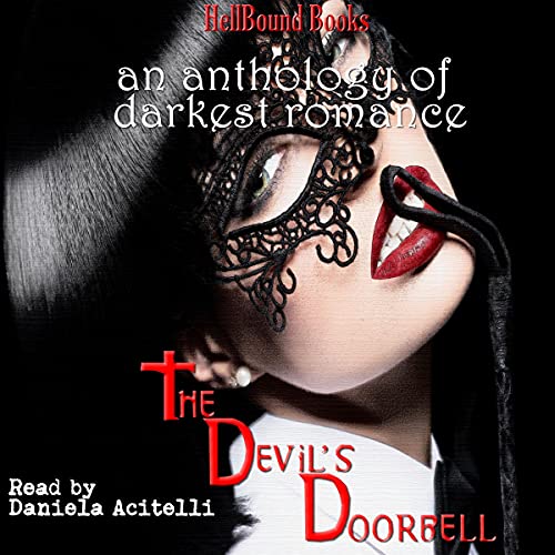 The Devil's Doorbell Audiolibro Por Madison Estes, John Leonard, J.N. Cameron, Arista Cyrene, Jo Palumbo, Jeremy Billingsley,